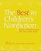 Book The Best in Children's Nonfiction: Reading, Writing, and Teaching Orbis Pictus Award Books