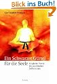 Ein Schwarzer G�rtel f�r die Seele. Magische Power f�r psychischen Selbstschutz