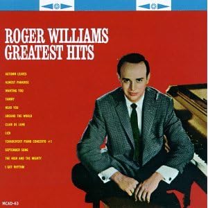 Roger Williams - Greatest Hits by Roger Williams (Audio CD - 1989)