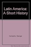 Latin America : a short history