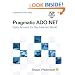 Pragmatic ADO.NET: Data Access for the Internet World