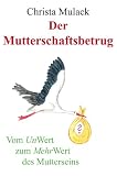 Produkt-Bild: Der Mutterschaftsbetrug