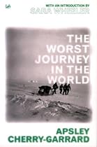The Worst Journey in the World