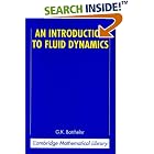 Click here to buy An Introduction to Fluid Dynamics by  G. K. Batchelor and G.K. Batchelor.