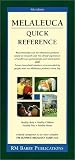 Melaleuca Quick Reference