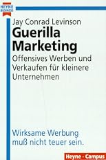 Guerilla Marketing.