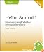 Hello, Android: Introducing Google's Mobile Development Platform