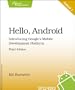 Hello, Android: Introducing Google's Mobile Development Platform (Pragmatic Programmers)