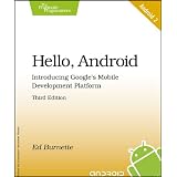 Hello, Android: Introducing Google's Mobile Development Platform (Pragmatic Programmers)