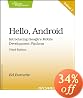 Hello, Android: Introducing Google's Mobile Development Platform (Pragmatic Programmers)