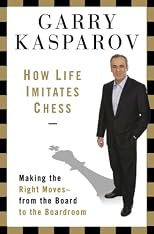 How Life Imitates Chess