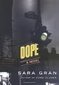 Dope