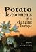 Book Potato Developments In A Changing Europe