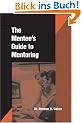 The Mentee's Guide to Mentoring