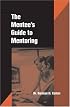 The Mentee's Guide to Mentoring