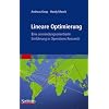 Lineare Optimierung - eine anwendungsorientierte Einf�hrung in Operations Research