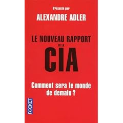 Le nouveau rapport de la CIA : Comment sera le monde en 2025 ?