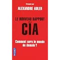 Le nouveau rapport de la CIA : Comment sera le monde en 2025 ?