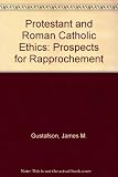 Protestant and Roman Catholic ethics