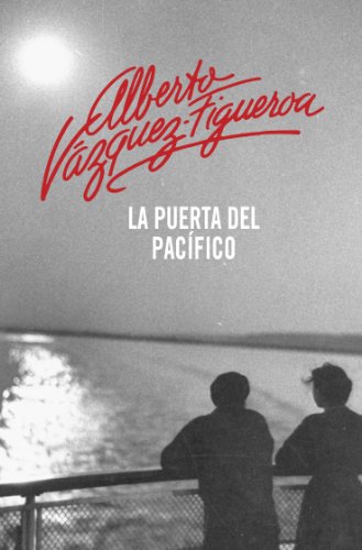 La puerta del Pacífico (Spanish Edition)