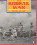 The Korean War (A First Book)