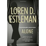 Aloneby Loren D. Estleman