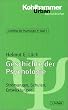Grundriss der Psychologie: Geschichte der Psychologie. Str�mungen, Schulen, Entwicklungen.: BD 1