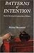 Books : Patterns of Intention: On the Historical Explanation of Pictures