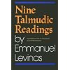 Nine Talmudic Readings by Emmanuel Levinas