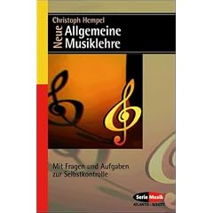Allgemeine Musiklehre: Mit Fragen und Aufgaben zur Selbstkontrolle (SerieMusik)