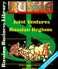 Russia: Joint Ventures in Russian Regions