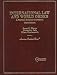 Book International Law and World Order: A Problem-Oriented Coursebook (American Casebook Series)