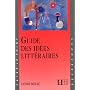 Guide des idées littéraires