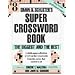 Simon & Schuster Super Crossword Book #8: The Biggest And The Best (Simon & Schuster Super Crossword Books)