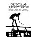 Carpentry and Light Construction