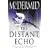 The Distant Echo