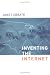 Inventing the Internet (Inside Technology Series)