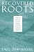 Recovered Roots: Collective Memory and the Making of Israeli National Tradition