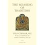The Meaning of Tradition
