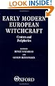 Early Modern European Witchcraft: Centres and Peripheries (Clarendon Paperbacks)