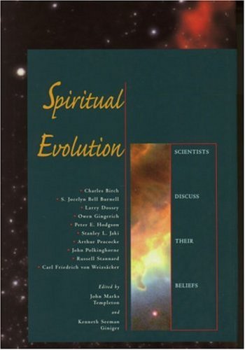 Spiritual Evolution: Scientists Discuss Their Beliefs under Philosophy in The Books Store