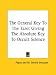 The General Key To The Tarot Giving The Absolute Key To Occult Science