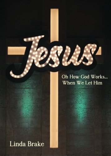 oh how god works   when we let him