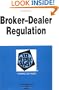 Broker-Dealer Regulation in a Nutshell (Nutshell Series)