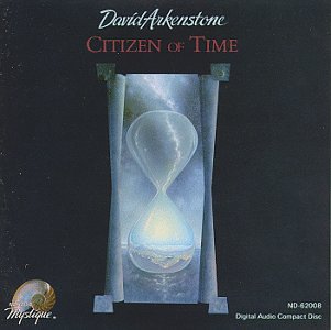 David Arkenstone - Citizen of Time - Zortam Music