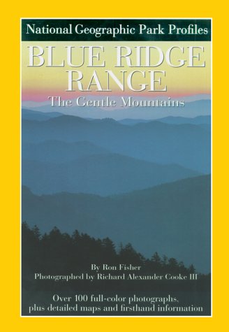 City Travel Guides Discounted  Books : Park Profiles: Blue Ridge Range