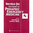 Review for Textbook of Pediatric Emergency Medicine, Fourth Edition by  Sujit Sharma and Vincent J Wang