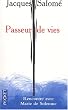 Passeur de vies : Rencontre avec Marie de Solemne