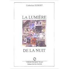 La lumi�re de la nuit