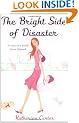 The Bright Side Of Disaster